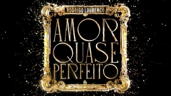Rodrigo Lourenço, “Amor Quase Perfeito”