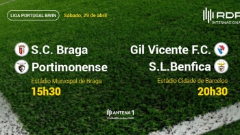 Liga Portugal: Braga x Portimonense e Gil Vicente X Benfica