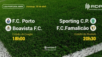 Liga Portugal: Porto x Boavista e Sporting x Famalicão