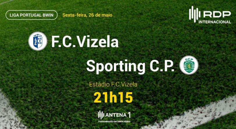 Liga Portugal BWIN: Vizela x Sporting 26 maio
