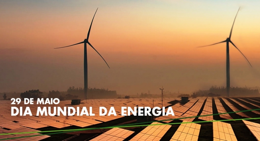 Dia Mundial da Energia, 29 maio