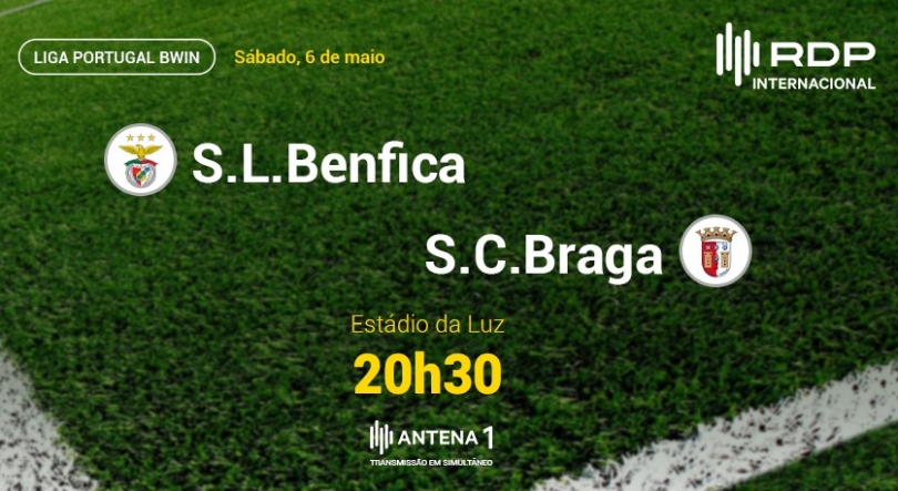 Liga Portugal BWIN: Benfica x Braga, 06 maio