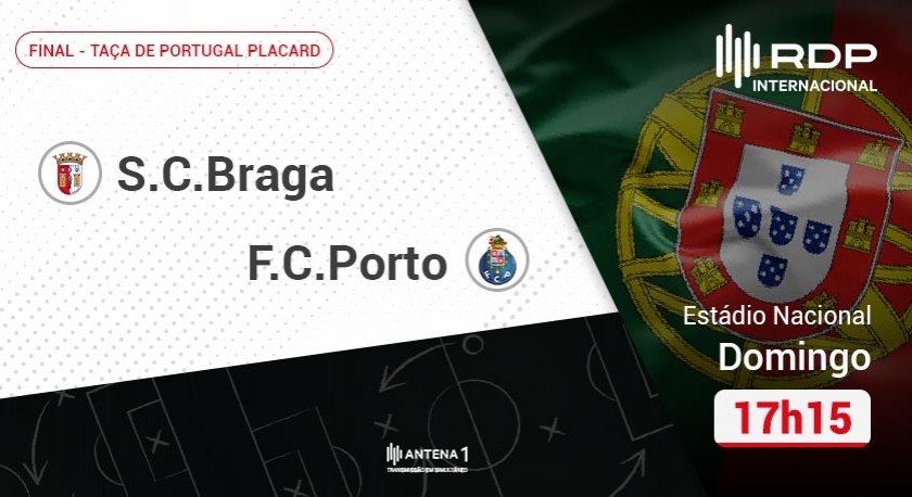 Final TaÃ§a Portugal: Braga x Porto