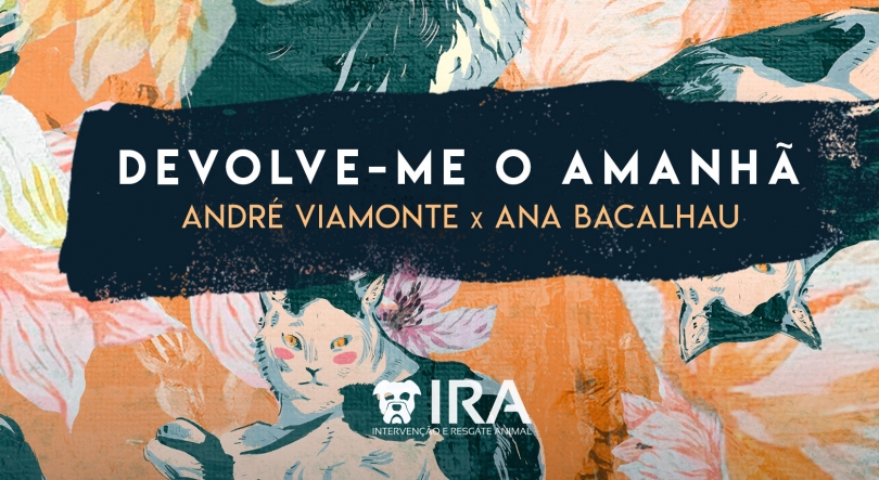 André ViaMonte & Ana Bacalhau, “Devolve-me O Amanhã”