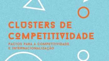 Imagem de Reconhecidos novos Clusters de Competitividade